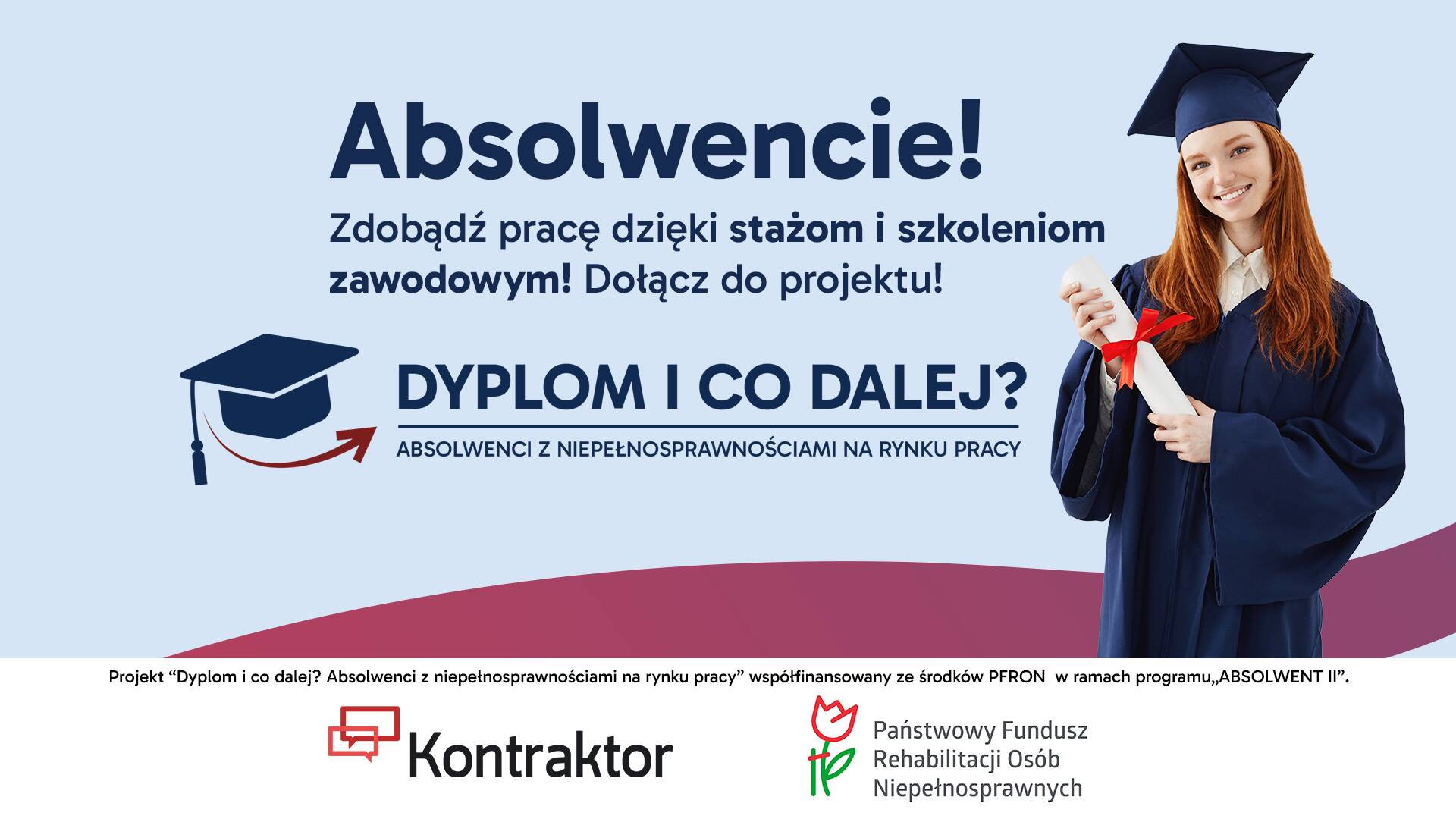 Dyplom i co dalej? Absolwenci z niepełnosprawnościami na rynku pracy.