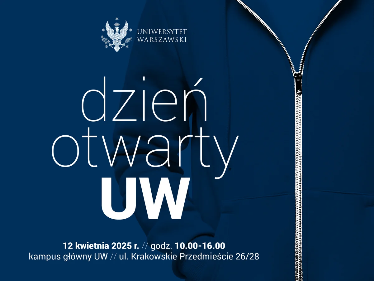 Plakat o dniu otwartym na UW - pełna treść poniżej