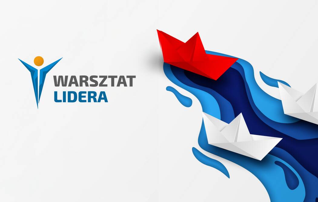 Projekt edukacyjny „Warsztat Lidera”