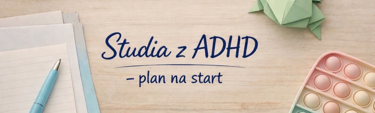 Spotkanie z ADHD - plan na start